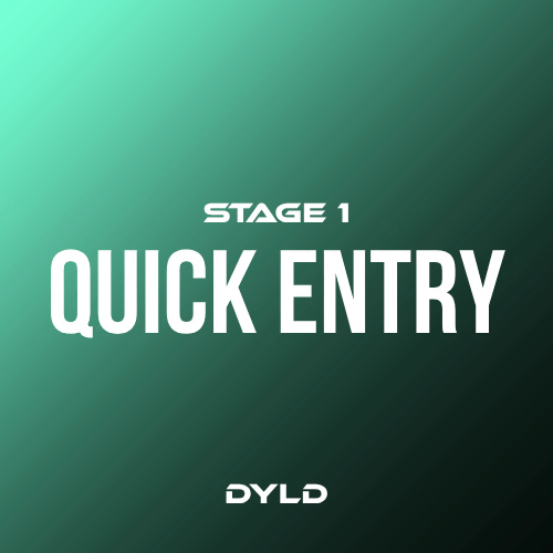 Quick Entry - Stage 1