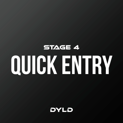 Quick Entry - Stage 4