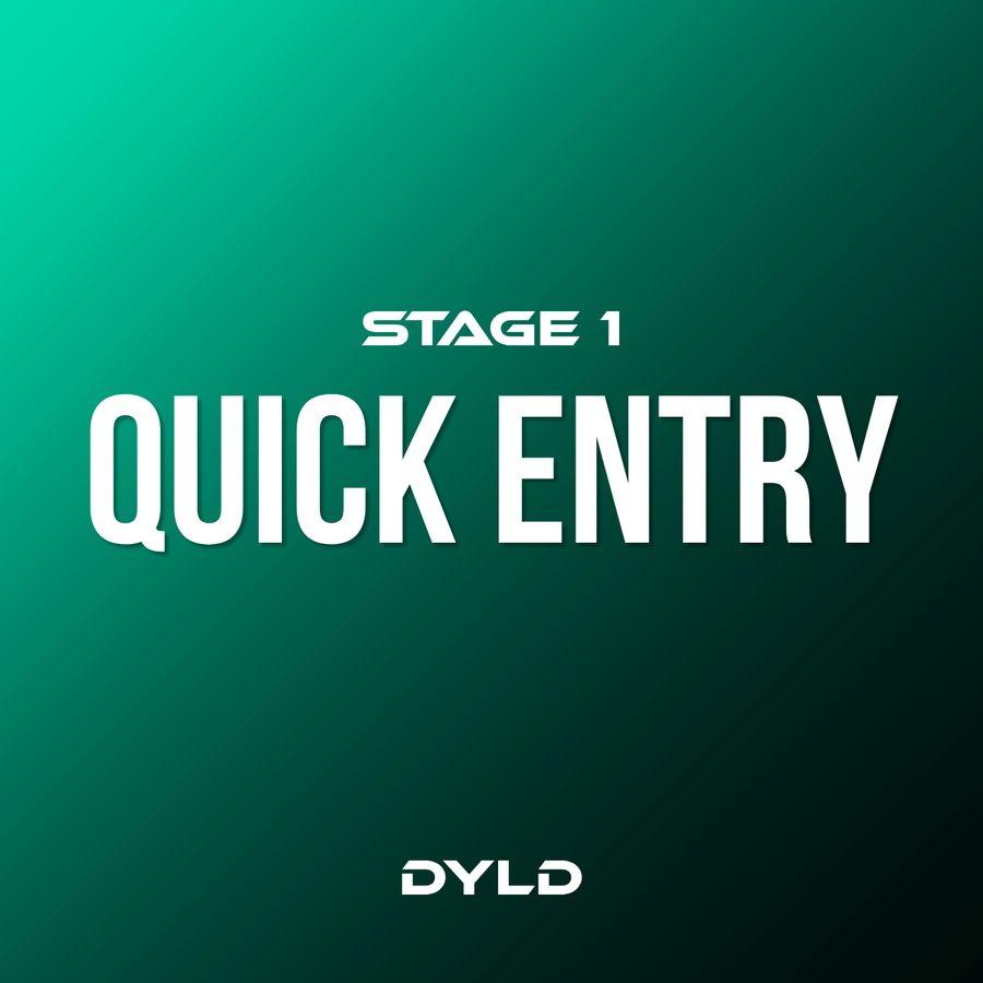 Quick Entry - Stage 1